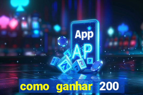 como ganhar 200 reais agora no pix